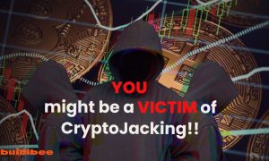 What is Cryptojacking & how to stop it?