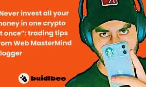 “Never invest all your money in one crypto at once”: trading tips from Web MasterMind blogger