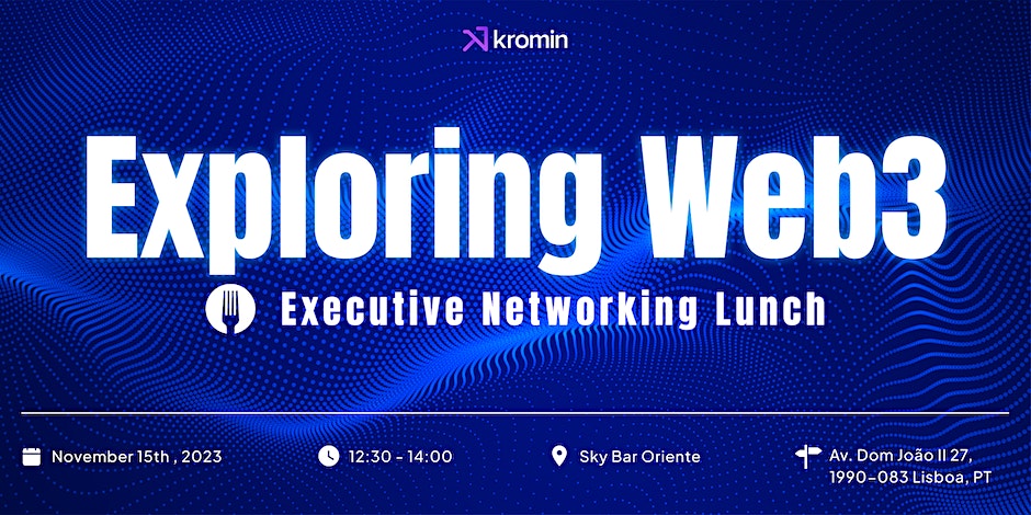 Unlock the Future of Web3: Executive Networking Lunch